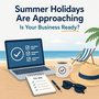 Summer Holidays